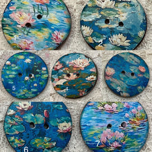 Load image into Gallery viewer, 1.18” Buttons-Water lilies-Monet- assorted- Handcrafted -price is per button