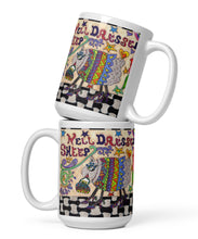 Load image into Gallery viewer, Well Dressed Sheep Ceramic Mug, original artwork from Great Adirondack Yarn, 15 fluid oz, funny sheep mug, coffee mug