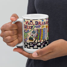 Load image into Gallery viewer, Well Dressed Sheep Ceramic Mug, original artwork from Great Adirondack Yarn, 15 fluid oz, funny sheep mug, coffee mug