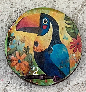 1.18” Buttons-Toucans-Hummingbird- assorted- Handcrafted -Great Adirondack-price is per button