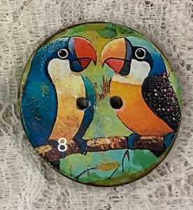 1.18” Buttons-Toucans-Hummingbird- assorted- Handcrafted -Great Adirondack-price is per button